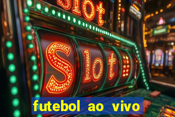 futebol ao vivo assistir no celular futemax